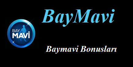 Baymavi Bonusları