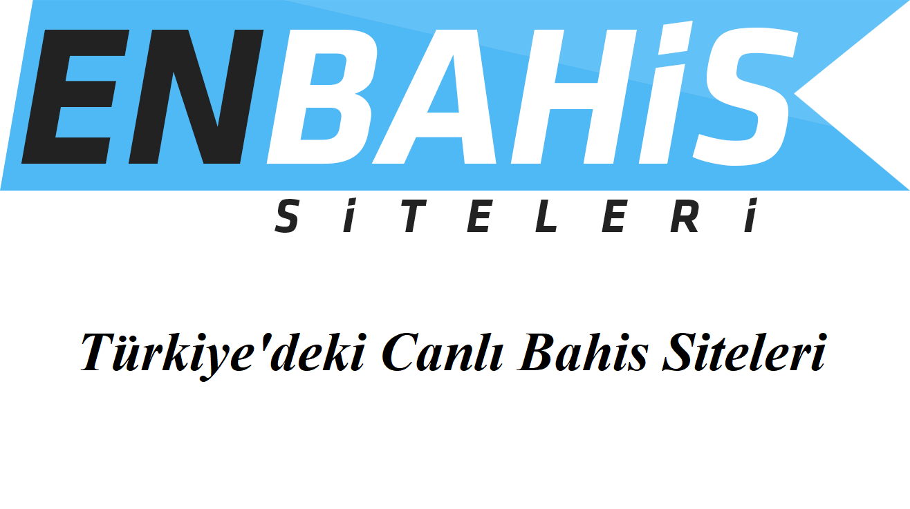 Türkiyedeki Canlı Bahis Siteleri