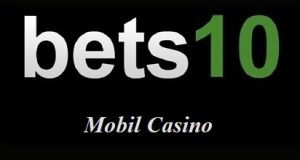 Bets10 Mobil Casino