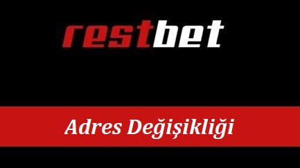 Restbet Adres Değişikliği