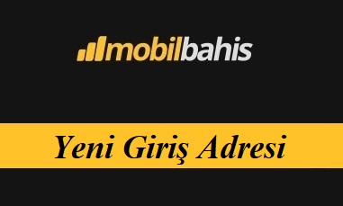 Mobilbahis217 Hızlı Giriş - Mobilbahis 217 Yeni Giriş Adresi