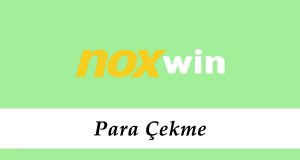 Noxwin Para Çekme
