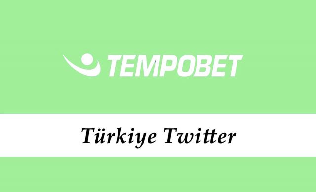 Tempobet Türkiye Twitter