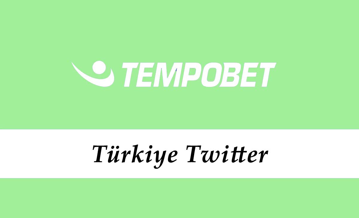 Tempobet Türkiye Twitter