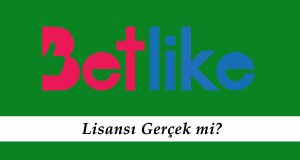 Betlike Lisansı Gerçek mi?