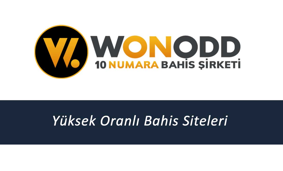 Wonodd Yüksek Oranlı Bahis Sitesi