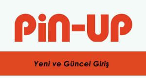 PinUp Yeni ve Güncel Giriş