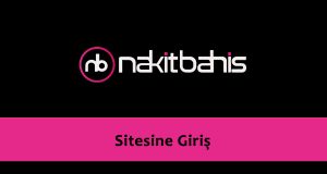 Nakitbahis Sitesine Giriş