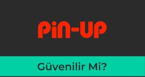 Pin up Casino Güvenilir mi