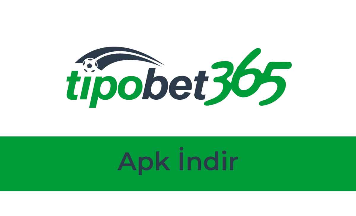 Tipobet Apk İndir