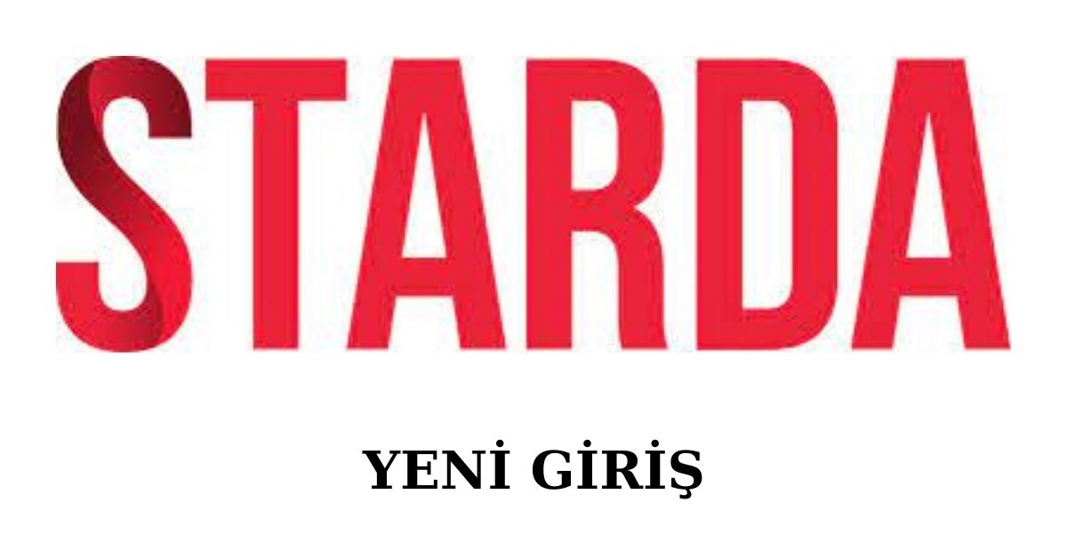 Starda Yeni Giriş